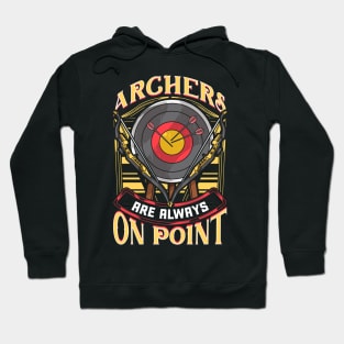 Funny Archers Are Always On Point Archery Pun Hoodie